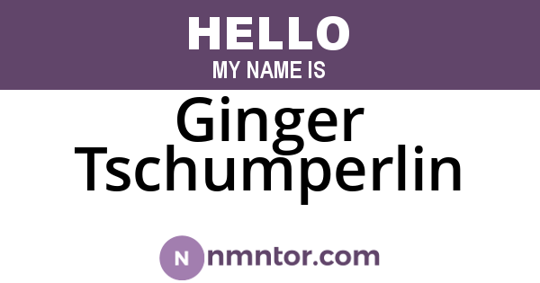 Ginger Tschumperlin