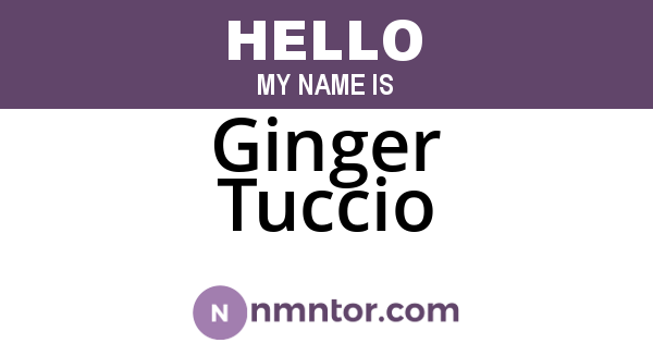 Ginger Tuccio