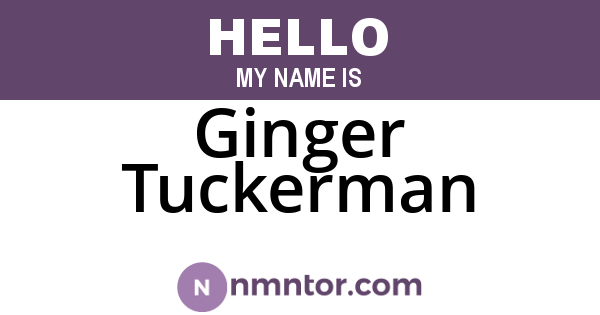 Ginger Tuckerman