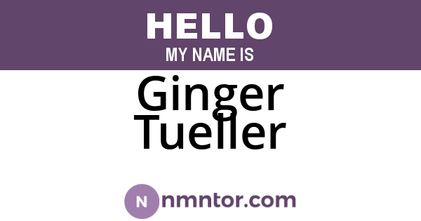 Ginger Tueller