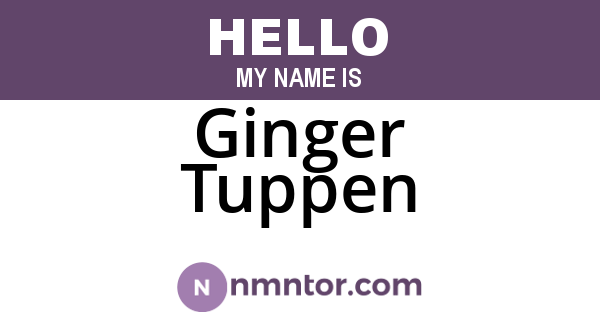 Ginger Tuppen