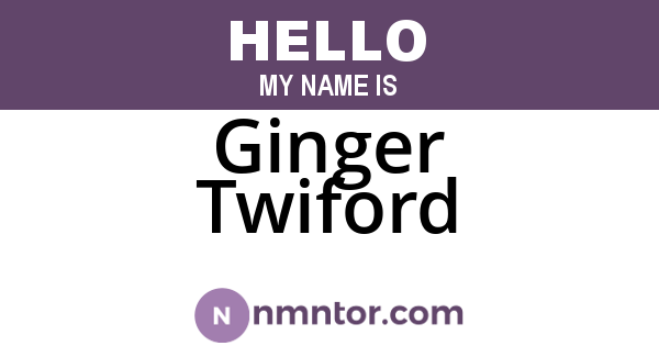 Ginger Twiford