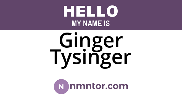 Ginger Tysinger