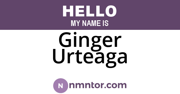 Ginger Urteaga