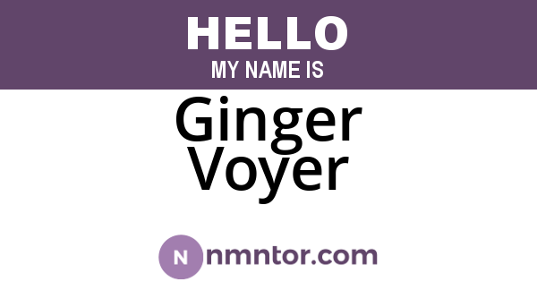 Ginger Voyer