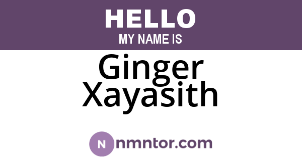 Ginger Xayasith