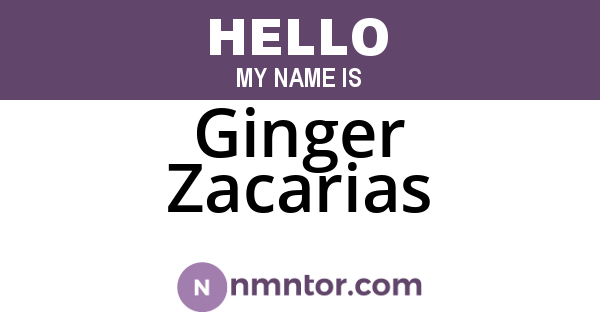 Ginger Zacarias