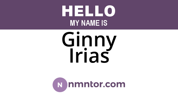 Ginny Irias