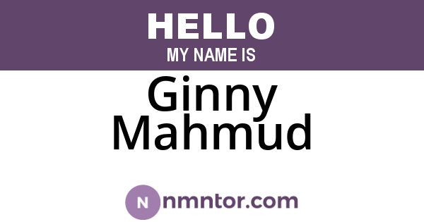 Ginny Mahmud