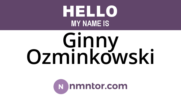Ginny Ozminkowski