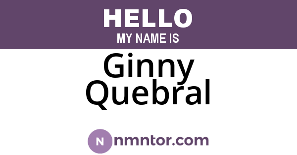 Ginny Quebral