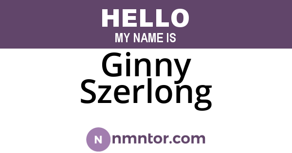 Ginny Szerlong