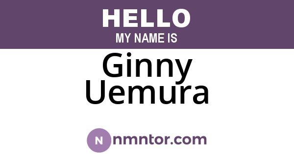 Ginny Uemura