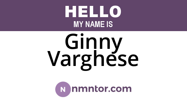 Ginny Varghese