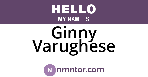 Ginny Varughese