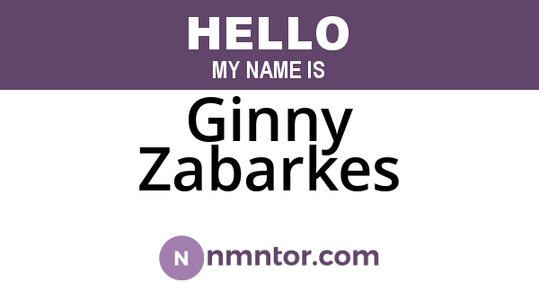Ginny Zabarkes