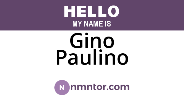 Gino Paulino