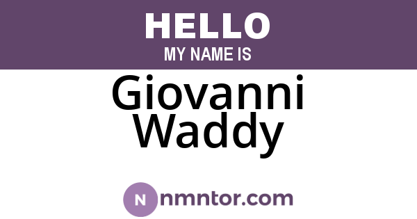 Giovanni Waddy