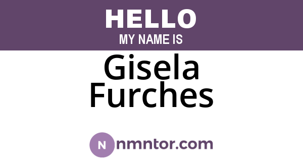 Gisela Furches