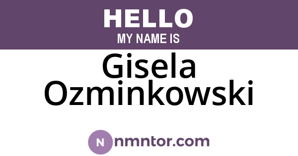 Gisela Ozminkowski