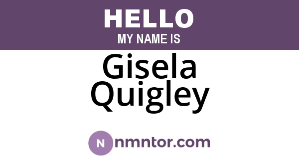 Gisela Quigley