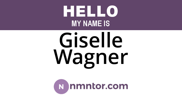 Giselle Wagner