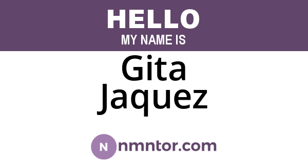 Gita Jaquez