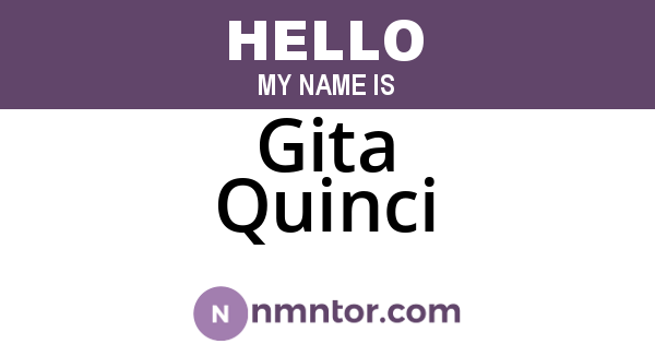 Gita Quinci