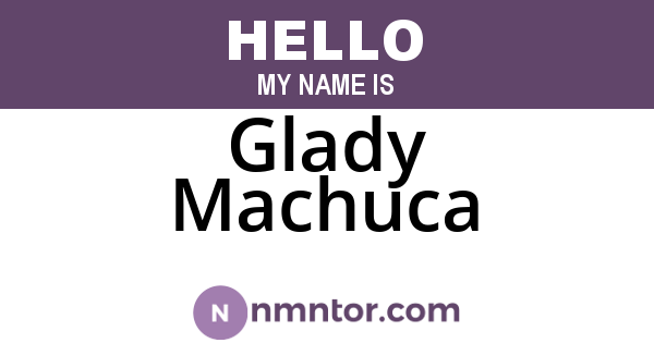 Glady Machuca
