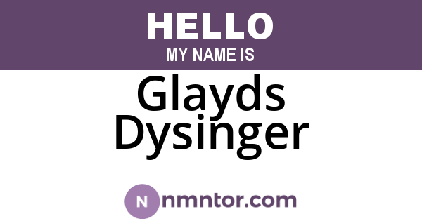 Glayds Dysinger