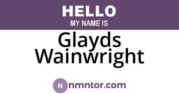 Glayds Wainwright