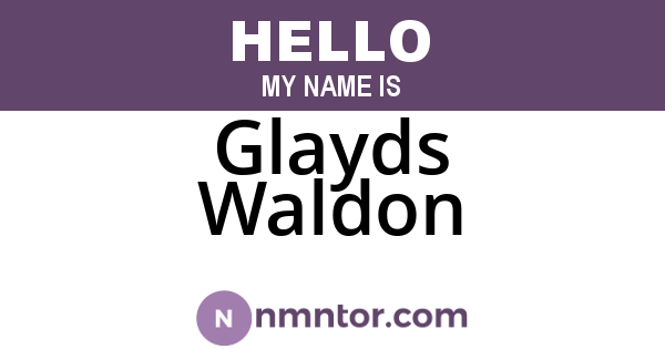 Glayds Waldon