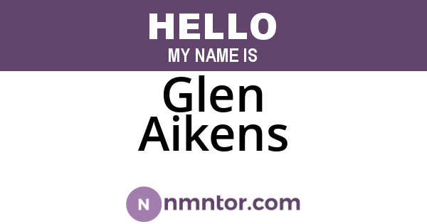 Glen Aikens