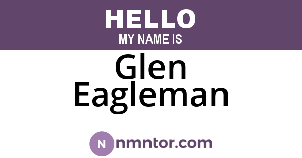 Glen Eagleman