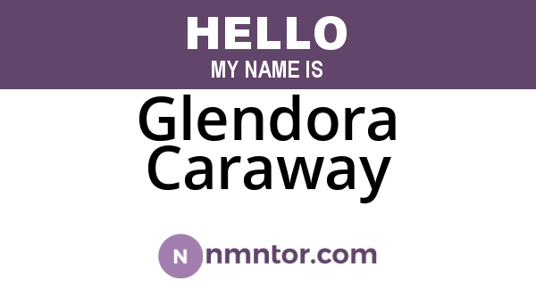 Glendora Caraway