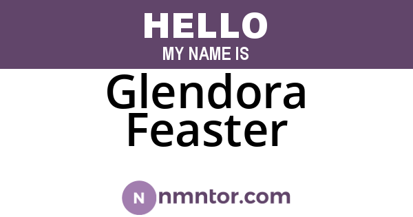 Glendora Feaster
