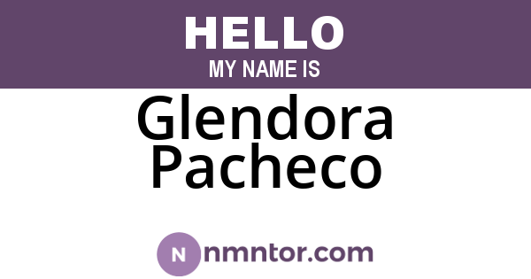 Glendora Pacheco