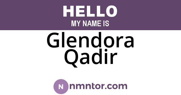Glendora Qadir