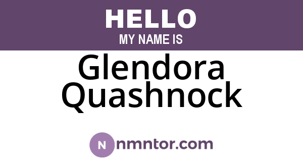 Glendora Quashnock