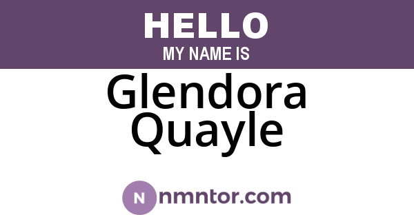 Glendora Quayle