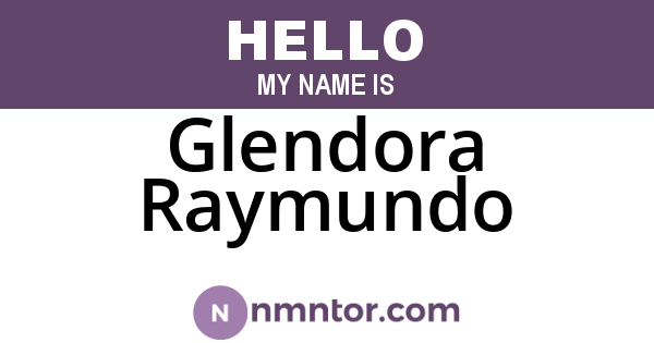 Glendora Raymundo