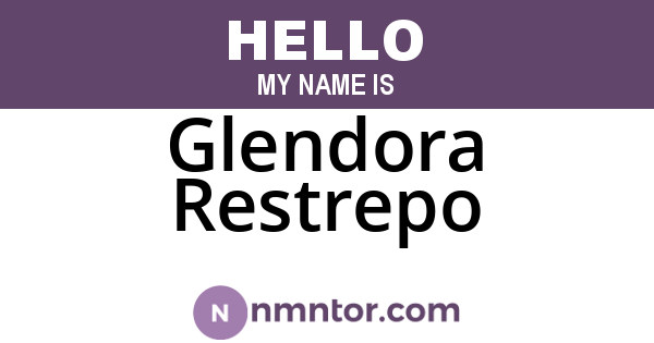Glendora Restrepo
