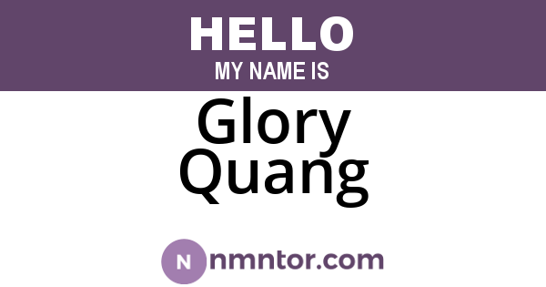 Glory Quang