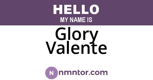 Glory Valente
