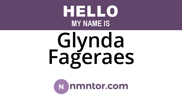 Glynda Fageraes