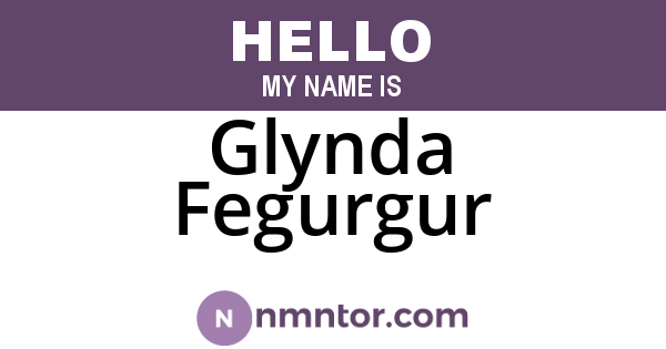Glynda Fegurgur