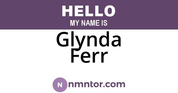 Glynda Ferr