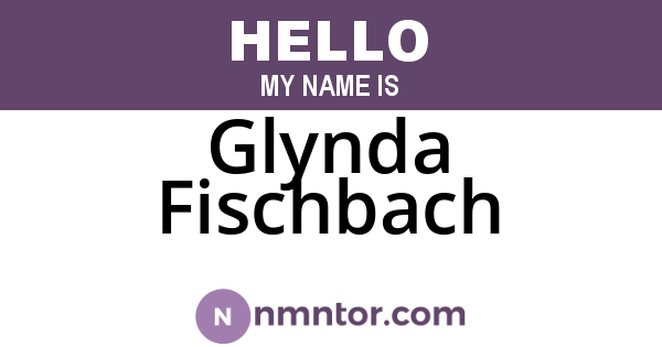Glynda Fischbach
