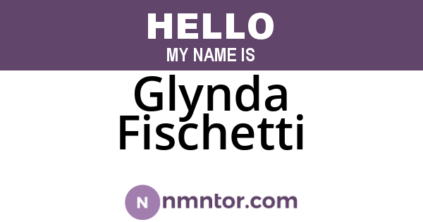 Glynda Fischetti