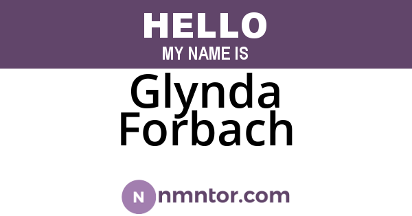 Glynda Forbach